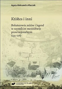 Picture of Ktistes i inni. Bohaterowie mitów i legend