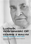 Czarne z b... - Ludwik Wiśniewski -  Książka z wysyłką do UK