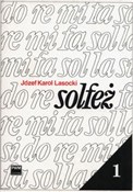 polish book : Solfeż 1 Ć... - Józef Karol Lasocki