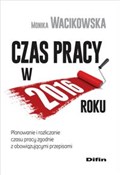 Czas pracy... - Monika Wacikowska -  Książka z wysyłką do UK