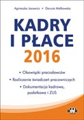 Kadry i pł... - Danuta Małkowska, Agnieszka Jacewicz -  Książka z wysyłką do UK