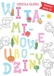 Obrazek Witaminowe urodziny