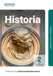 Obrazek Historia 2 Podręcznik Część 1 Zakres podstawowy Liceum i technikum