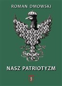 polish book : Nasz Patri... - Roman Dmowski