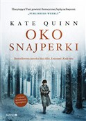 Oko snajpe... - Kate Quinn -  books in polish 