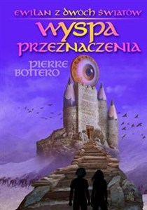 Obrazek Wyspa przeznaczenia Trzecia część trylogii