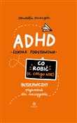 ADHD Co ro... - Donatella Arcangeli -  foreign books in polish 