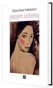 Jestem kob... - Eliza Anna Falkiewicz -  books from Poland