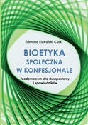 Bioetyka s... - Edmund Kowalski CSsR - Ksiegarnia w UK