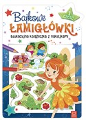 polish book : Bajkowe ła... - Opracowanie Zbiorowe
