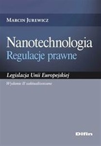 Obrazek Nanotechnologia. Regulacje prawne