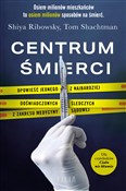 Centrum śm... - Shiya Ribowsky, Tom Shachtman -  books in polish 