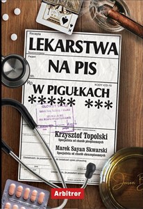 Obrazek Lekarstwa na PiS w pigułkach