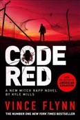 Polska książka : Code Red - Kyle Mills, Vince Flynn
