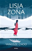 Polska książka : Lisia żona... - Yangsze Choo