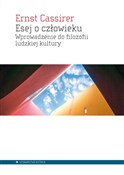 Esej o czł... - Ernst Cassirer -  Książka z wysyłką do UK