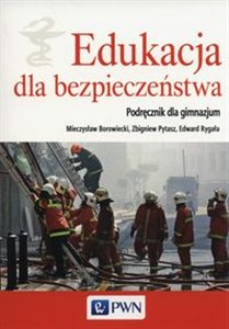 Obrazek Edukacja dla bezpieczeństwa Podręcznik Gimnazjum