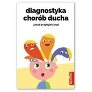 Obrazek Diagnostyka chorób ducha