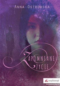 Obrazek Zapomniane życie