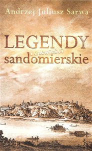 Obrazek Legendy i opowieści sandomierskie