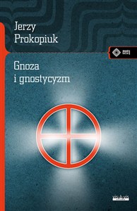 Obrazek Gnoza i gnostycyzm