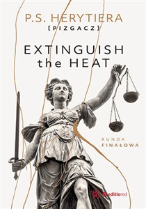 Obrazek Extinguish the Heat Runda finałowa