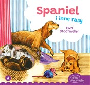 Spaniel i ... - Ewa Stadtmüller -  books in polish 
