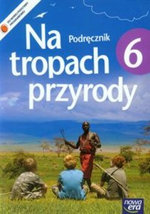 Obrazek Na tropach przyrody 6 Podręcznik Szkoła podstawowa