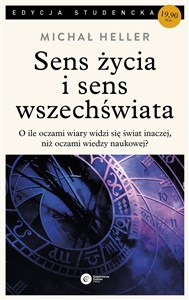 Obrazek Sens życia i sens wszechświata Studia z teologii współczesnej
