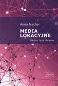 Media loka... - Anna Nacher -  foreign books in polish 