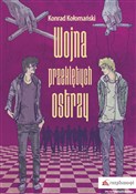 Wojna prze... - Konrad Kołomański -  books in polish 
