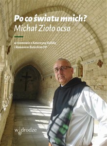 Picture of Po co światu mnich?