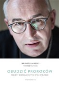 Obudzić pr... - Piotr Jarecki, Tomasz Krzyżak -  Książka z wysyłką do UK