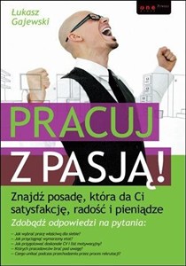 Obrazek Pracuj z pasją! Znajdź posadę...