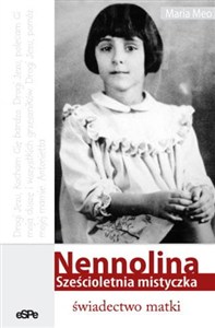 Obrazek Nennolina Sześcioletnia mistyczka Świadectwo matki