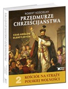 Przedmurze... - Robert Kościelny -  books in polish 