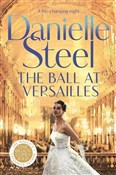 The Ball a... - Danielle Steel -  books in polish 