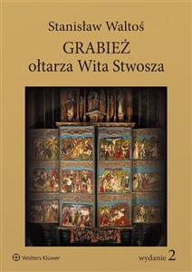 Obrazek Grabież ołtarza Wita Stwosza