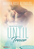 Until Trev... - Aurora Rose Reynolds -  books from Poland