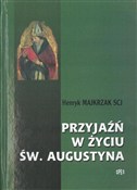 Przyjaźń w... - Henryk Majkrzak SCJ -  books from Poland
