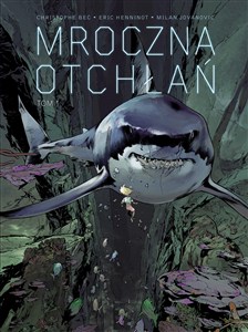 Picture of Mroczna otchłań Tom 1