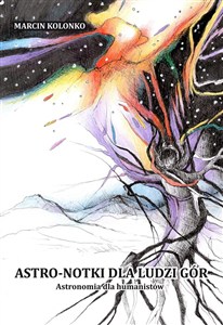 Obrazek Astro-notki dla ludzi gór. Astronomia dla...