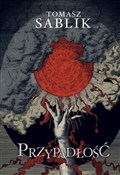 polish book : Przypadłoś... - Tomasz Sablik