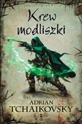 Krew modli... - Adrian Tchaikovsky -  books in polish 