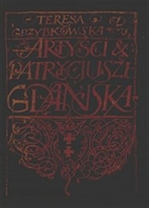 Obrazek Artyści i patrycjusze Gdańska