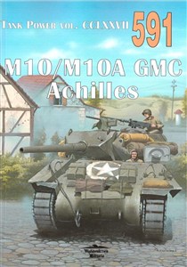 Obrazek M10/M10A GMC Achilles. Tank Power vol. CCLXXVII