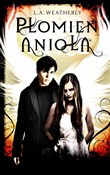 Płomień An... - L.A. Weatherly -  books in polish 