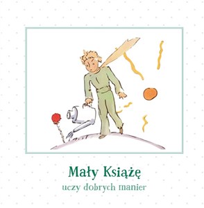 Picture of Mały Książę uczy dobrych manier