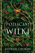 polish book : Pozłacane ... - Roshani Chokshi