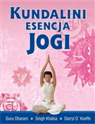 Polska książka : Kundalini ... - Khalsa Singh Dharam Guru, Daryl O'Keeffe